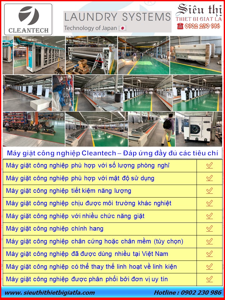 Máy giặt công nghiệp Cleantech với Quy Mô sản xuất, dây chuyền công nghệ Nhật. Đáp ứng đầy đủ các tiêu chí lựa chọn
