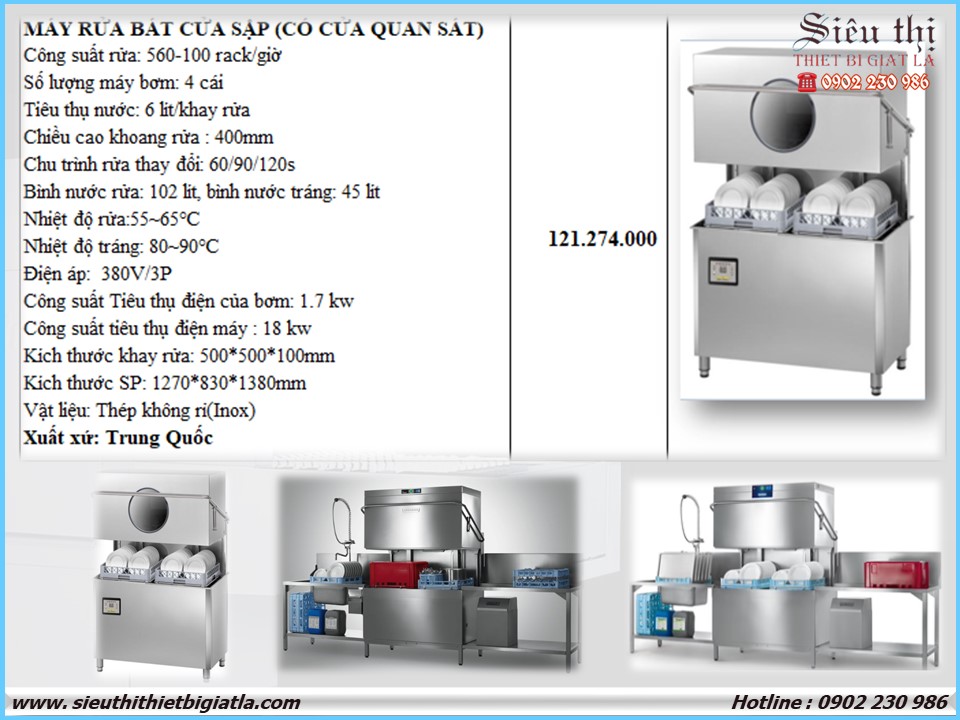 MÁY RỬA BÁT CỬA SẬP (CÓ CỬA QUAN SÁT) -Công suất rửa: 560-100 rack/giờ -Số lượng máy bơm: 4 cái -Tiêu thụ nước: 6 lít/khay rửa -Chiều cao khoang rửa : 400mm - Chu trình rửa thay đổi: 60/90/120s- Bình nước rửa: 102 lít, bình nước tráng: 45 lít - Nhiệt độ rửa:55~65℃ - Nhiệt độ tráng: 80~90℃ - Kích thước khay rửa: 500*500*100mm - Kích thước SP: 1270*830*1380mm Giá từ 110.400.000 ₫ – 121.600.000 ₫