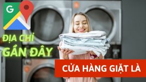 Danh sách của hàng giặt là