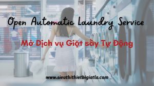 Mở dịch vụ giặt sấy tự động Hotline tư vấn 0902129326