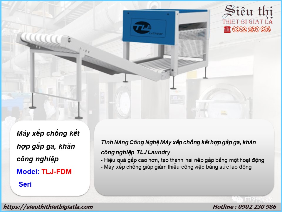 Máy xếp chồng kết hợp gấp ga, khăn công nghiệp TLJ Laundry