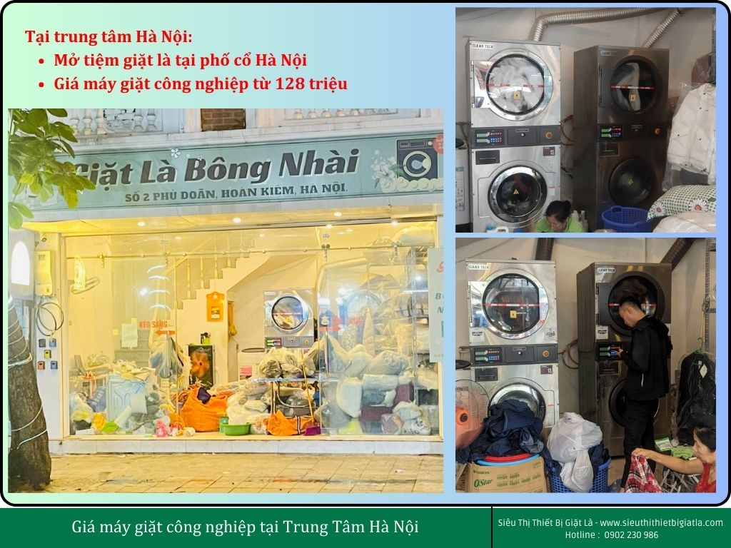 Tại trung tâm Hà Nội: Mở tiệm giặt là tại phố cổ Hà Nội Giá máy giặt công nghiệp từ 128 triệu