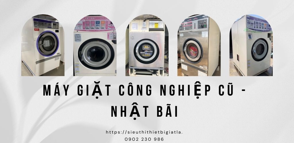 Máy giặt công nghiệp cũ - Nhật bãi 25kg-30kg