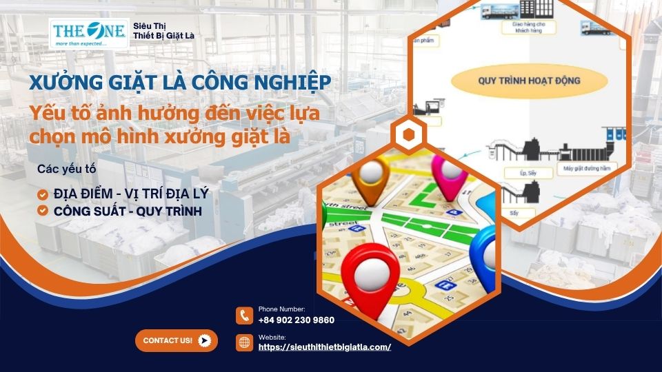 Yếu tố ảnh hưởng đến việc lựa chọn mô hình xưởng giặt là
