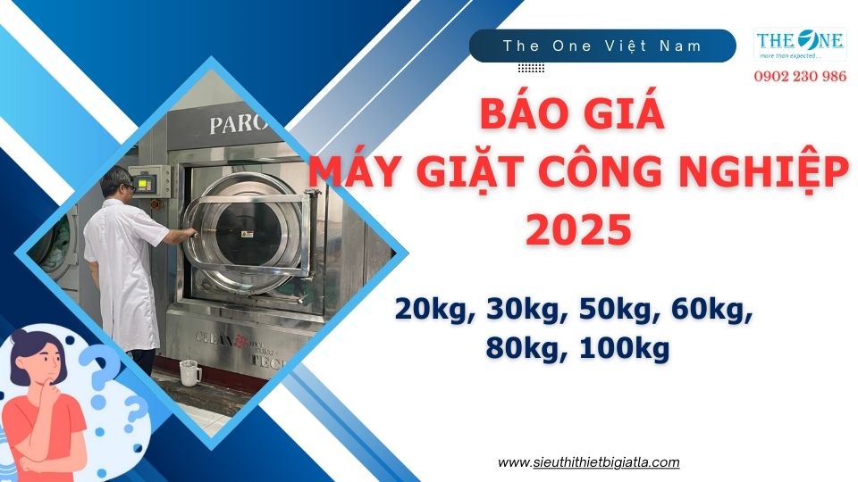 Báo Giá Máy Giặt Công Nghiệp 2025 30kg, 50kg, 60kg, 80kg, 100kg