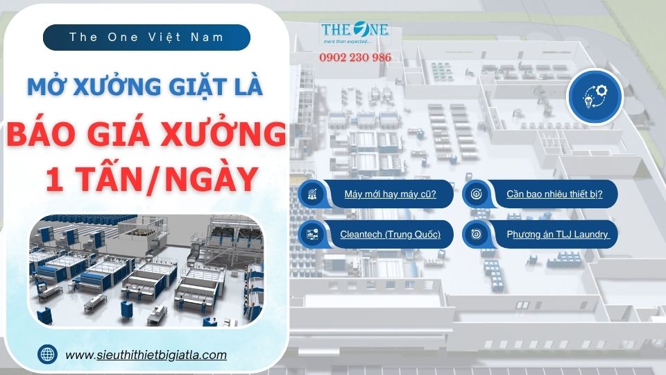 Báo giá xưởng giặt là 1 tấn/ngày – Chi phí & Thiết bị chuẩn 2025